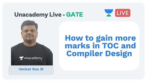 How to gain more marks in TOC and Compiler | CS & IT | Venkat Rao M