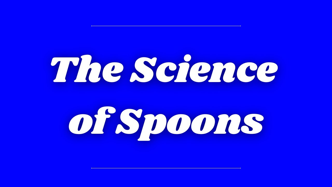 The Science of Spoons: Why They're the Perfect Shape for Everything ...