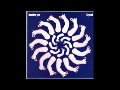 Embryo - Opal (1970) FULL ALBUM