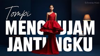 MENGHUJAM JANTUNGKU - TOMPI || COVER JAZZ by. Echoverse Music