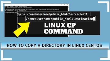 How to Copy a Directory in Linux CentOS?