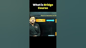 What is Bridge Course?🤔🤔#bridgecourse #bridge #class11 #science #class10