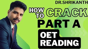 How to crack OET Reading Part A. Clever Time Management Strategies.