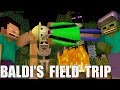 Monster School Baldi's basic FIELD TRIP Minecraft Animation