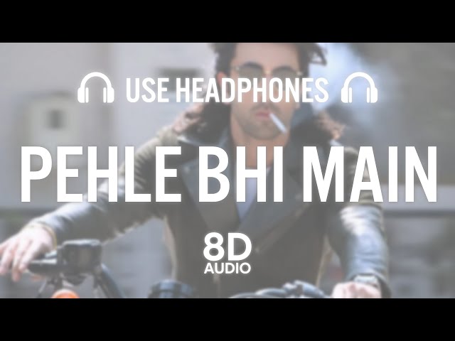 ANIMAL: PEHLE BHI MAIN (8D AUDIO) | Ranbir Kapoor , Rashmika,Anil K,Bobby D|Vishal Mishra class=