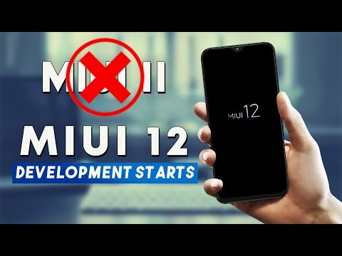 Xiaomi ends MIUI 11 beta | MIUI 12 Development Starts Android 11