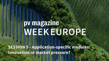pv magazine Week Europe Session 5 | Module quality and risk