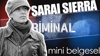 Sarai Sierra - mini belgesel / bölüm 15