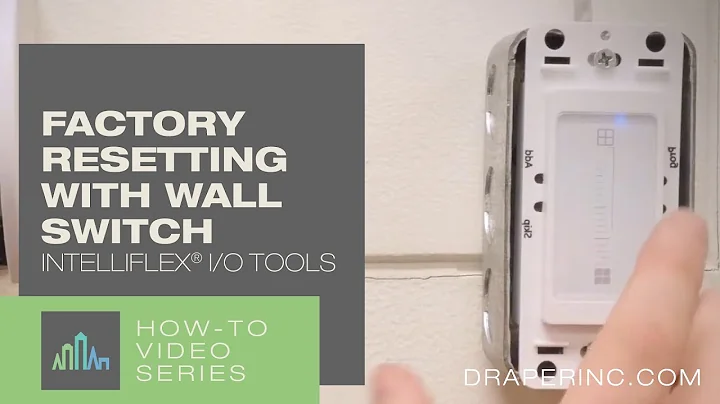 How-To Video: Factory Reset Using an Intelliflex® I/O Single Zone Wall Switch