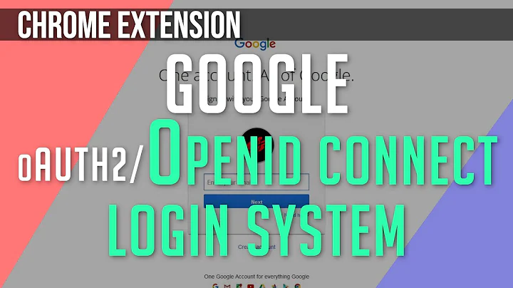 How to Use Google Login with Chrome Extensions(MV2) | OAuth2/OpenID Connect