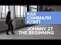 Backstage. Johnny 27 - The Beginning