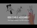 Cable assembly how to get a readytouse odu connector