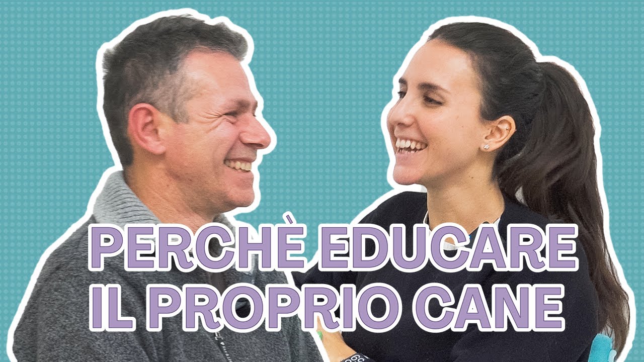 Ep. 6: Perchè educare il proprio cane