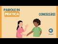 Conoscersi in italiano: Learn basic phrases for introductions