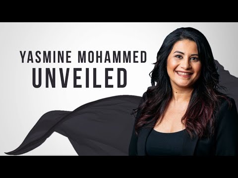 Yasmine Mohammed: Unveiled