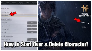 Where Winds Meet - How to Start Over & Delete Character FAST!