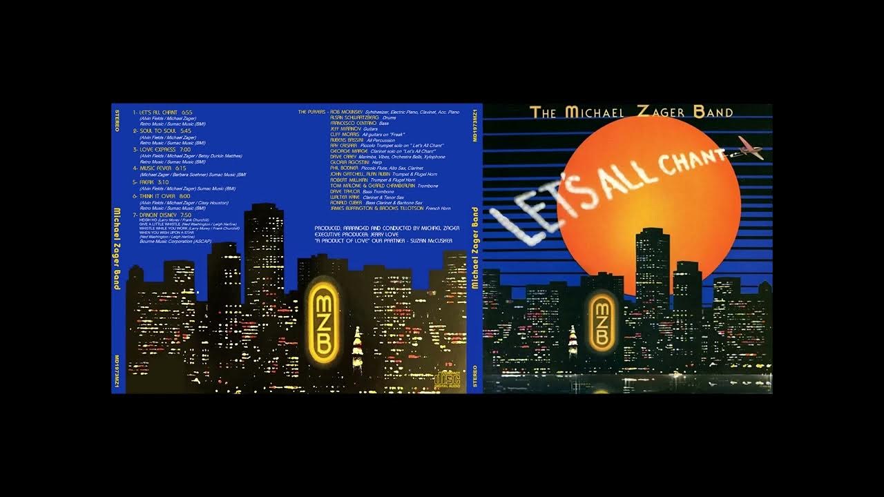 MICHEAL ZAGER BAND / LET'S ALL CHANT / FULL ALBUM MICHEAL ZAGER BAND / LET'S ALL CHANT / FULL ALBUM