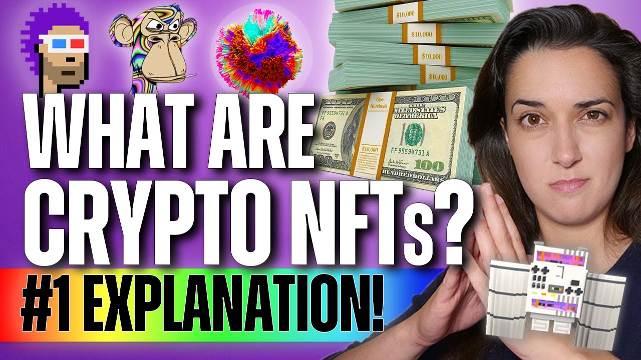 What are NFT's in Crypto   Non-Fungible Tokens   - Beginner's Guide