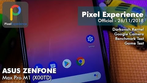 [ROM] Pixel Experience Official (9.0) Zenfone Max Pro M1