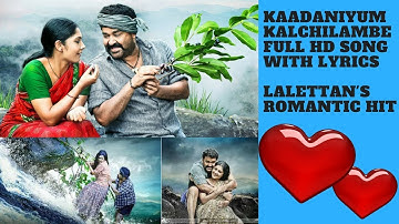 Pulimurugan  Song HD With Lyrics | Kaadaniyum Kalchilambe | Mohanlal & Kamalini Mukherjee