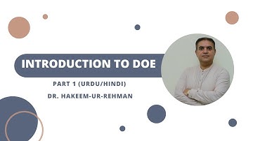 Introduction to Design of Experiments (DOE) Part 1 in Urdu/Hindi | Process & Quality Improvement