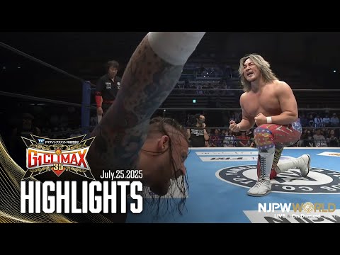 ハイライト】 #g1climax35 2025年7月25日 | G1 CLIMAX 35