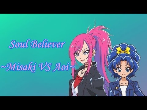 Kirakira Precure A La Mode Soul Believer Misaki Vs Aoi Version Youtube