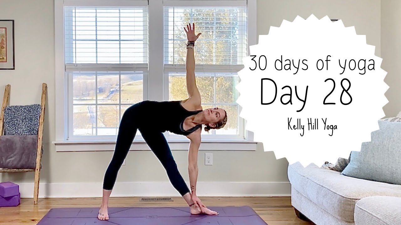 Kelly Ralph Yoga 30 Days of Yoga | Day 28 | Flexibility Flow with Kelly Hill Yoga - YouTube