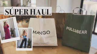 SÚPER HAUL : Mango, Stradivarius, Pull&Bear, Sfera, PedroDelHierro