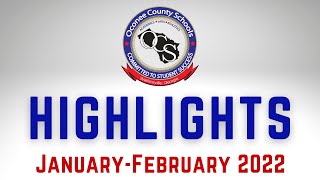 OCS January/February 2022 Highlights