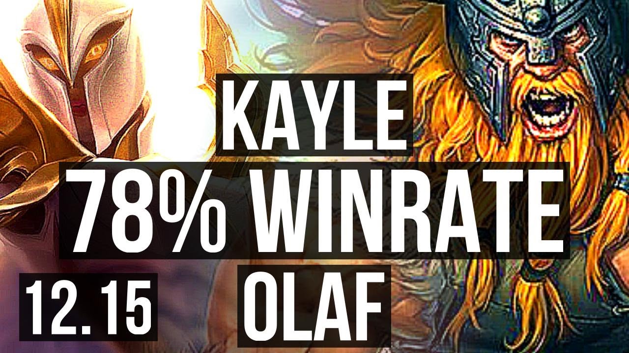 KAYLE vs OLAF (TOP) | 78% winrate, Rank 13 Kayle | TR Master | 12.15