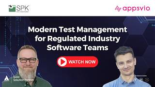 Modern Test Management for Regulated Industry Software Teams