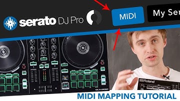 Midi Mapping on Serato DJ Pro: How To Customise Your Controller