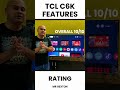 TCL C6K 55" QD Mini-LED | Honest Rating & Features ⭐ #ytshorts #ytshort #viral