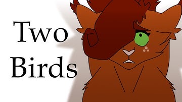 (OLD) Two birds | Squirrelflight & Bramblestar AMV/PMV