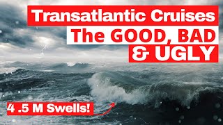 We sailed our first Transatlantic Cruise 2023 | Our First Impressions | The Good, Bad and Ugly