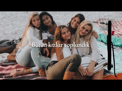 Nil Karaibrahimgil - Bütün kızlar toplandık şarkı sözleri ( lyrics)