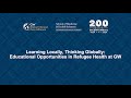 GCCA Webinar Learning Locally Thinking Globally Educational Opportunities In Refugee Health At GW
