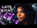 Late Night R&amp;B Soul 🟣 Deep Playlist for Driving &amp; Overthinking