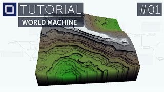 TUTORIAL: World Machine Basics -- Episode 1 -- BlockWorks
