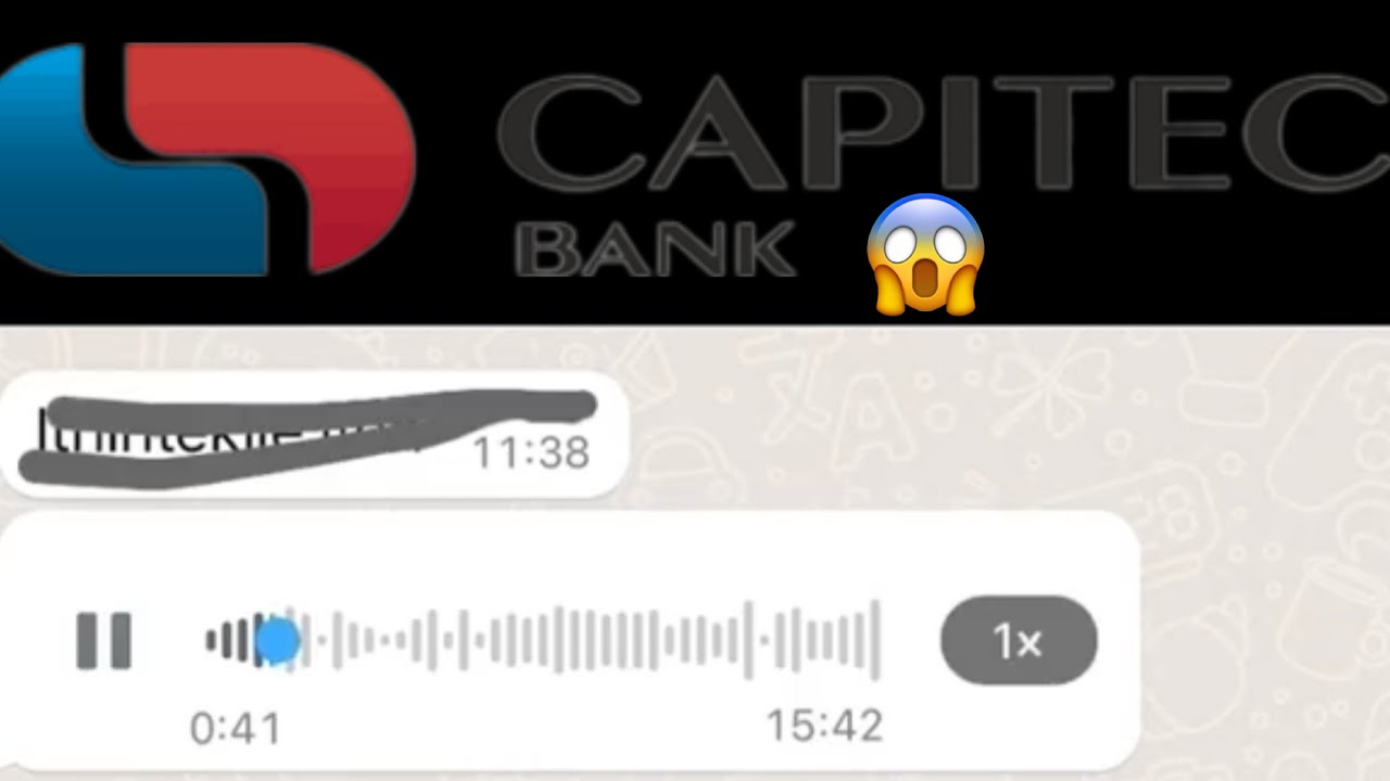 Viral VN of a scammer pretending to be from Capitec bank💔