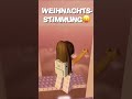 Bin ich die einzige?😓|| #like #subscribe #viral #roblox #weihnachten #halloween #ellagang #support