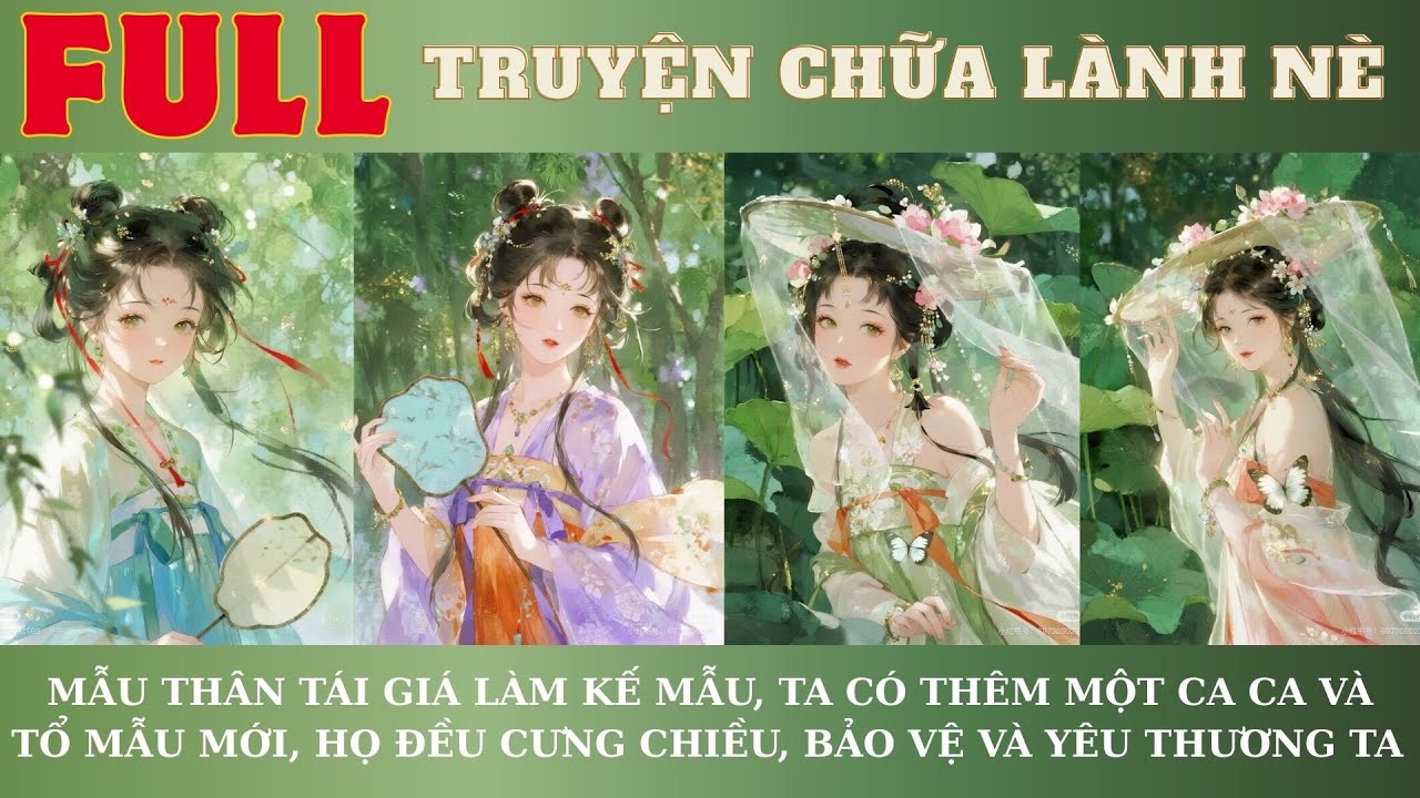 MẪU THÂN TÁI GIÁ, TA CÓ THÊM MỘT CA CA VÀ TỔ MẪU MỚI, HỌ ĐỀU CƯNG CHIỀU, BẢO VỆ VÀ YÊU THƯƠNG TA