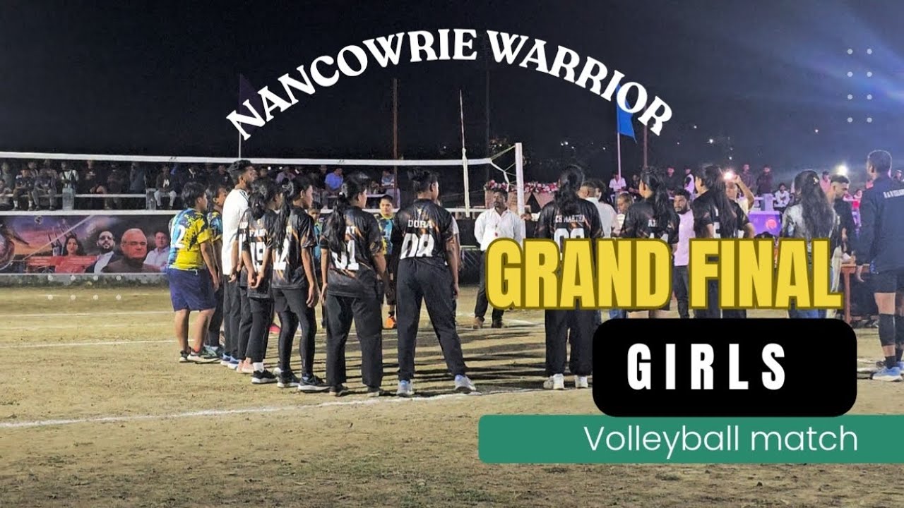 NANCOWRIE WARRIORS GIRLS  GRAND FINALE IN SRI VIJAYA PURAM 