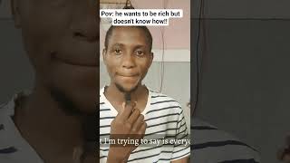 How Is He Gonna Be Rich