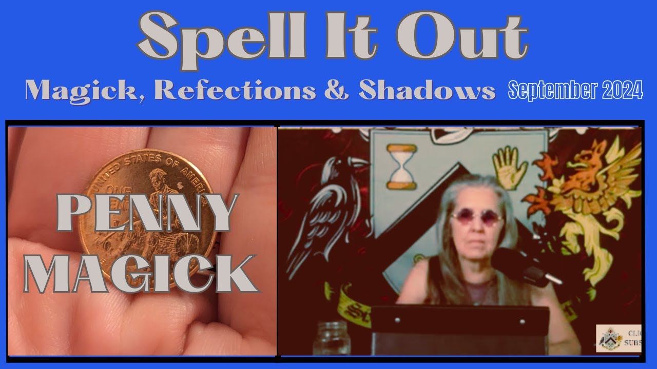 Spell It Out: Magick Reflections & Shadows for September 2024 - YouTube