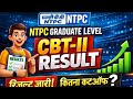 NTPC CBT-2 Graduate Level Result 2025 | Good News for Aspirants 🎉