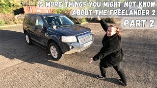 5 More Things You Might Not Know About The Freelander 2 - Part 2