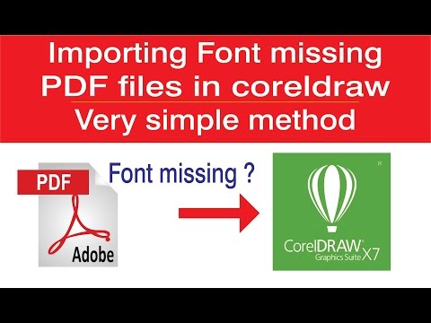 Importing Font Missing PDF Files In Coreldraw -very Simple Method
