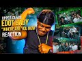 Edot Baby - "Where Are You Now" (Official Video) Upper Cla$$ Reaction